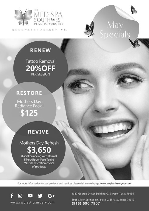 May Med Spa Specials flyer, Renew Restore Revive promotions at The Med Spa at Southwest Plastic Surgery East and West, supervised by Frank Agullo, MD, FACS, double board-certified plastic surgeon in El Paso, Texas