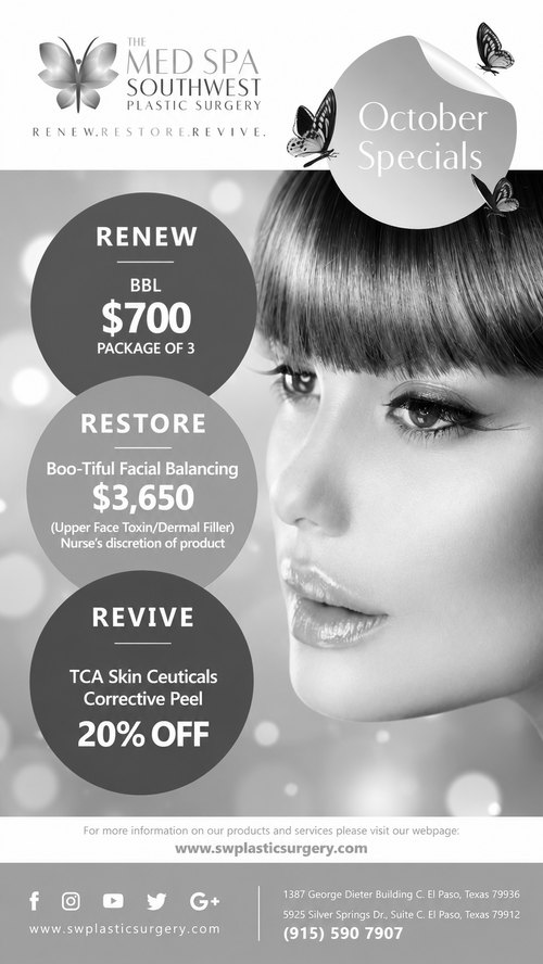 October Med Spa Specials flyer, Renew Restore Revive promotions at The Med Spa at Southwest Plastic Surgery East and West, El Paso Texas, Frank Agullo MD FACS